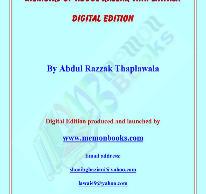 Memoirs of Abdul Razzak Thaplawala